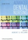 Advanced Dental Nursing 2nd Edition