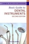 Basic Guide to Dental Instruments - 2nd Edition