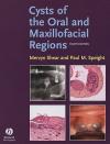 Cysts of the Oral and Maxillofacial Regions (4th Revised edition)